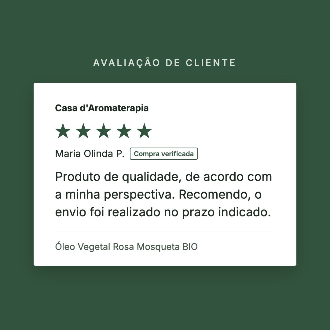 Avaliação de cliente 5 estrelas: Óleo Vegetal Rosa Mosqueta BIO