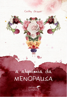 Livro A Alquimia da Menopausa | Cathy Skipper