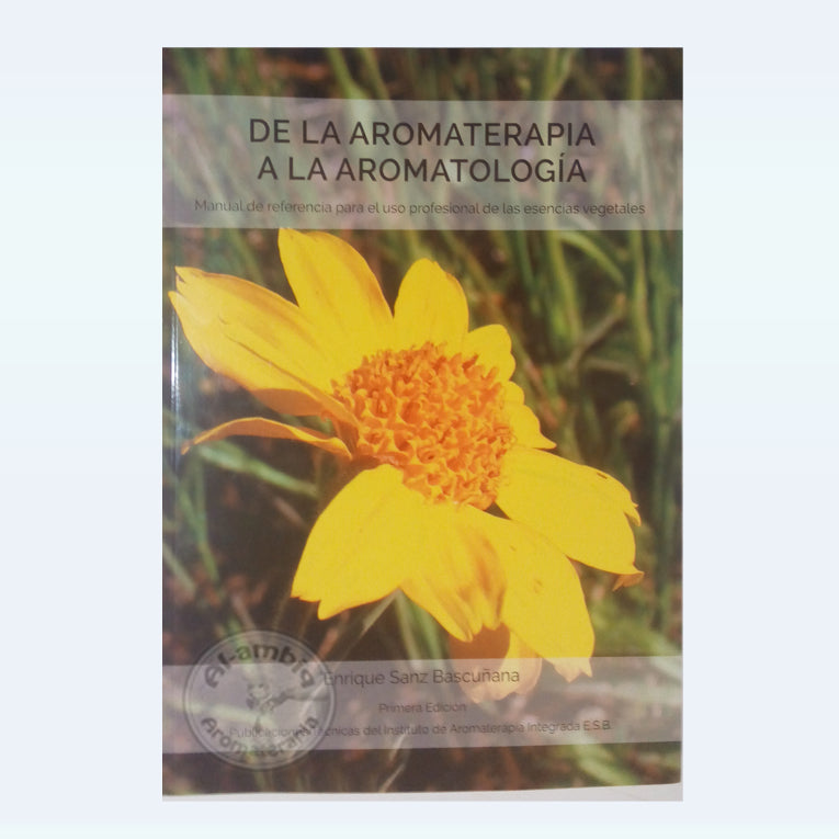 Livro De la Aromaterapia a la Aromatología (espanhol)