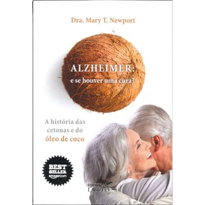 Livro Alzheimer, e se houver uma cura?