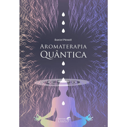Quantum Aromatherapy book 